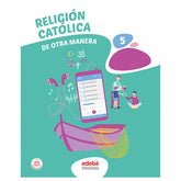 RELIGIÓN CATÓLICA 5 | Varios autores | 9788468358741 (Edebe)